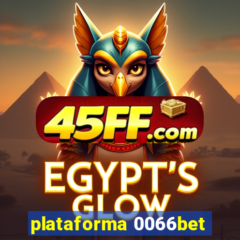 plataforma 0066bet